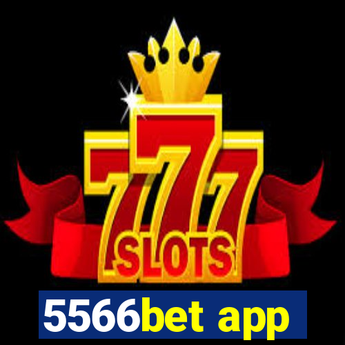 5566bet app